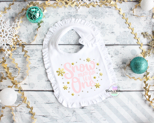 Snow Much Fun to be One Bib, Winter Birthday Bib, Snowflake First Birthday
